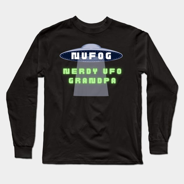 NUFOG - Nerdy UFO Grandpa Long Sleeve T-Shirt by The Convergence Enigma